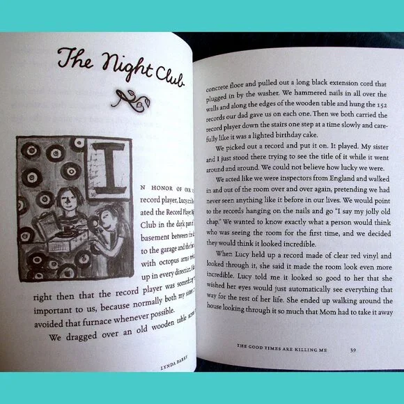 Book: The Good Times are Killing Me, written and illustrated by Lynda Barry - Picture 2 of 10